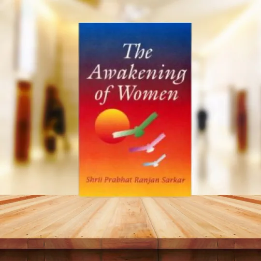 The Awakening of Women